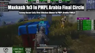 GXR Maxkash 1v3 clutch Against Gunz Esports for Chicken Dinner in PMPL ARABIA #indiaop #pmplarabia