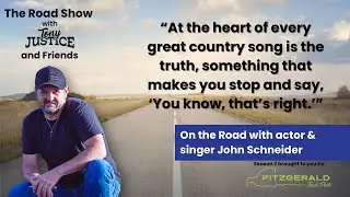 On The Road with Tony and John Schneider