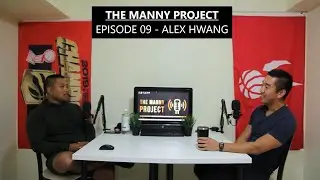 Episode 09 - Alex Hwang