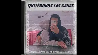 Quit&eacute;monos las ganas - Sebastich X Shugar Crash