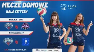 Enea Energetyk Poznań -  JohnnyBros AZS Uniwersytet Gdański | II Liga Siatkówki Kobiet | 🎥  LIVE