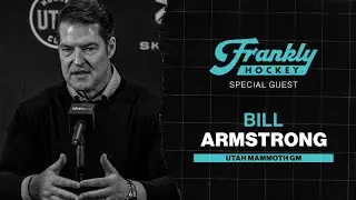 Mammoth GM Bill Armstrong on Utah's impressive core | Frankly Hockey