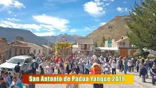 Festividad de SAN ANTONIO DE PADUA - Yanque 2019  Valle del Colca Tradiciones ( ESPACIO CONTRATADO )