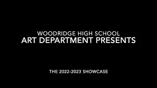 2022-23 Woodridge Local Schools District Art Show