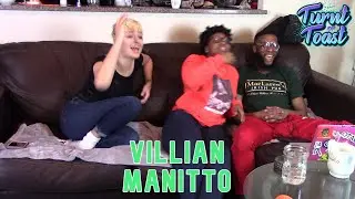 Turnt or Toast | Villian: Manitto