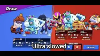 Brawl stars draw sound ultra slowed 