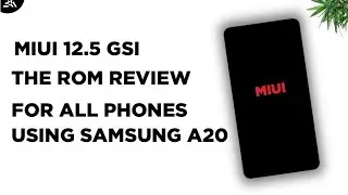 review miui 12.5 gsi rom for all phones