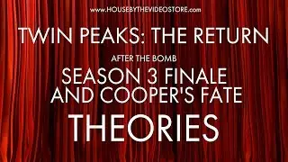 Twin Peaks: Season 3 Finale and Cooper's Fate Theories