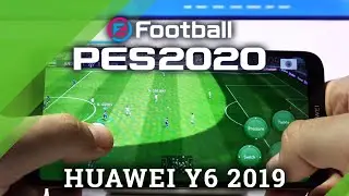 PES Mobile on Huawei Y6 2019 - Gaming Quality Checkup