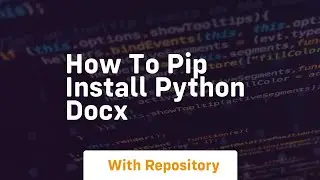 how to pip install python docx