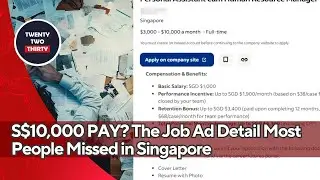 S$10,000 PAY? The Job Ad Detail Most People Missed in Singapore