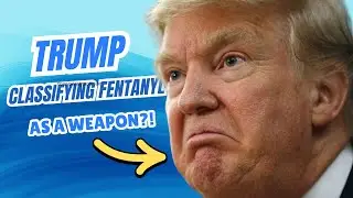 Почему заявления Трампа о том, что фентанил является &laquo;оружием массового поражения&raquo;, должны вас уж...
