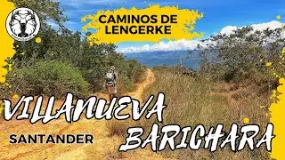Caminos de Lengerke Villanueva - Barichara, Santander | Recorriendo Colombia | Paisajes relajantes