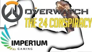 Up to Speed  - Overwatch and The 24th Hero