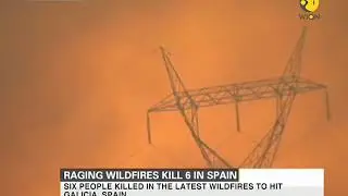 6 people killed in the latest wildfires to hit Galicia, Spain
