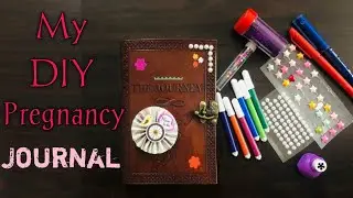 My Pregnancy Journal || Pregnancy Memories For Lifetime || Make It Beautiful ||