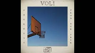 Courtside Ballads (Full EP) prod. nvrfrvr.