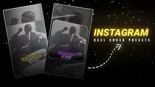INSTAGRAM REEL COVER | FOR ALIGHT MOTION PRESET | MADE BY ROSHAN EDITZ 🔥 |
