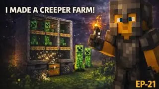 I made a creeper farm! | Ep-21 | The Forge World #minecraft #minecraftgameplay 