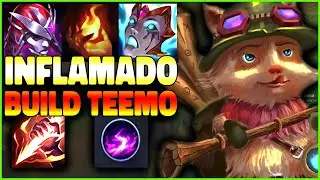 BUILD TEEMO INFLAMADO