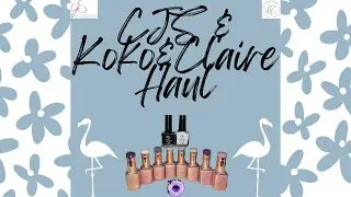 Koko&Claire Haul from Clear Jelly Stamper! @KokoClaireLuxuryGelNailLaquer @ClearJellyStamper