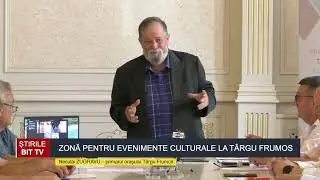 ȘTIRILE BIT TV -  ZONĂ PENTRU EVENIMENTE CULTURALE LA TÂRGU FRUMOS