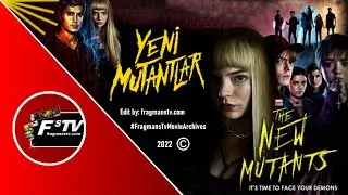 Yeni Mutantlar (The New Mutants) 2020 HD Film Tanıtım Fragmanı | fragmanstv.com