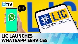 LIC Launches WhatsApp Service For PolicyHolders; Here's How You Can Avail This Feature