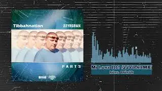 Tibbah - Mi lesz itt? 22YRSRMX (k&ouml;zr. Hős&ouml;k)