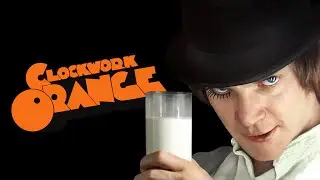 A Clockwork Orange - New Person, Same Old Mistakes