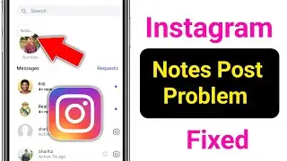 Проблема с публикацией заметок в Instagram || Исправлена ​​ошибка, из-за которой публикация в Ins...