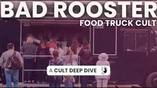 The Bizarre Food Truck Cult in Minnesota: The Truth About Bad Rooster