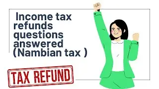 How to get a tax refund in Namibia using ITAS