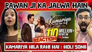 Kamariya Hila Rahi Hai Reaction 🔥 | Pawan Singh | Lauren G | Payal Dev | Bhojpuri Holi Song