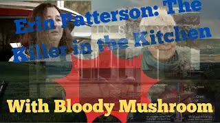The Leongatha Mushroom Murders: A Deadly Dish at the Erin Patterson Dinning Table.
