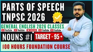 TNPSC GROUP 2 2A  GENERAL ENGLISH 2026 GRAMMAR  - PARTS OF SPEECH NOUNS PART 1 | FREE CLASSES