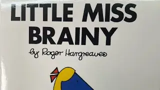 Mr. Men., Little Miss series book 25 Little Miss brainy. Children&rsquo;s bedtime story read aloud.