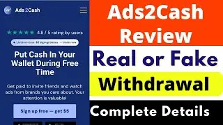Ads2Cash Real or Fake | Ads2Cash Review | Ads2Cash Withdrawal | Scam or Legit | Payment Proof