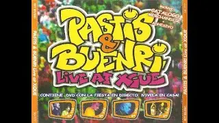 PASTIS & BUENRI 
