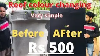 Car roof changing black colour &very simple only 500 rupees
