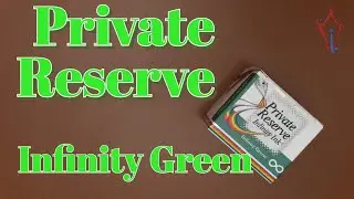 Private Reserve Infinity Ink Infinity Green! Infinity!