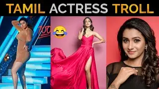 keerthi suresh and malavika mohanan troll video | tamil troll video | actress troll video |tamilsign