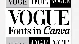 10 Best Vogue Fonts in Canva