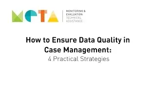 How to Ensure Data Quality in Case Management   4 Practical Strategies