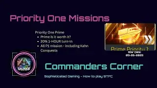 Unlock 1-Hour Priority One Missions in STFC (Is the $Prime Worth It?)
