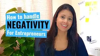 How to handle negativity. For business owners and Entrepreneurs