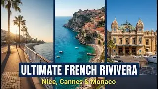 FRENCH RIVIERA (C&ocirc;te d&rsquo;Azur) ! 🇫🇷 Travel Guide | Nice, Cannes & Monaco | Christmas and New Year 2026