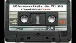 CXA Feat. Anonimo - CXA - TAPE - 2001