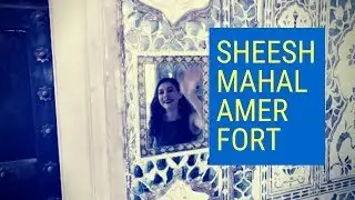 Sheesh mahal Amer Fort  | Mirrors Palace - Jaipur