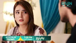 Humnava Episode 09 Promo | Tonight 7:00 PM | Only On Green TV Entertainment